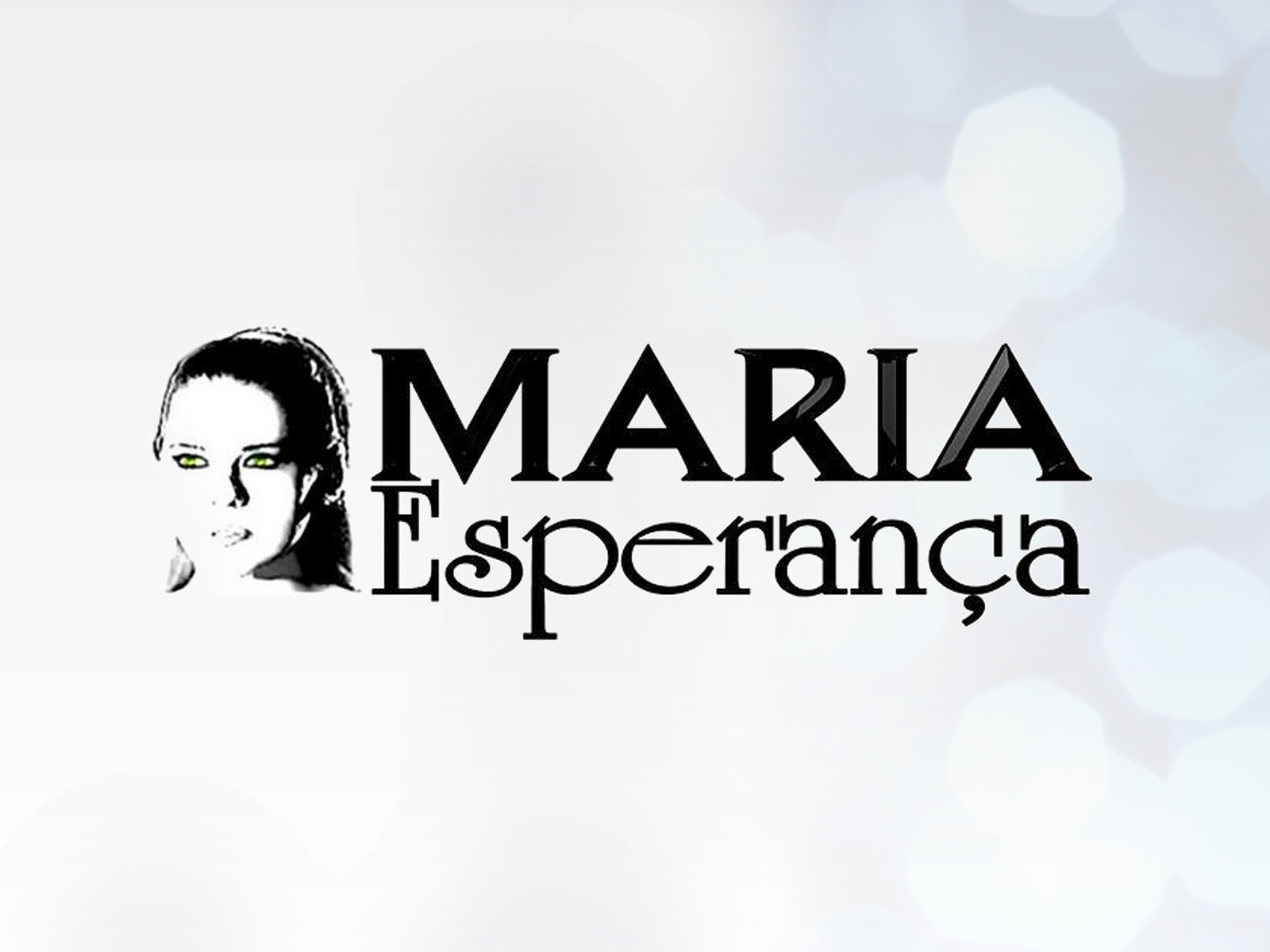 Logotipo da novela Maria Esperança, de 2007