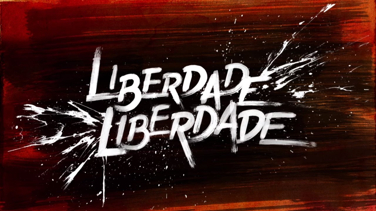 Liberdade_Liberdade_estreia