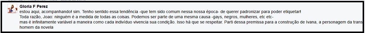 "Há que se respeitar", diz Gloria Perez sobre Ivana, personagem da trans homem de A Força do Querer