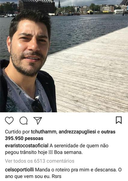 Celso Portiolli deixou comentário em postagem de Evaristo Costa