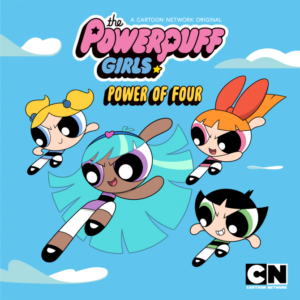 Cartoon Network apresenta a quarta menina superpoderosa no especial As Meninas Superpoderosas O Poder das Quatro