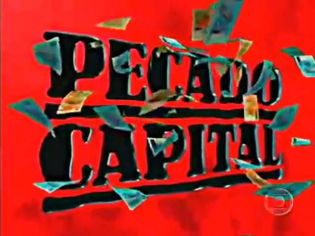 Logotipo da segunda versão da novela Pecado Capital (Reprodução/TV Globo)