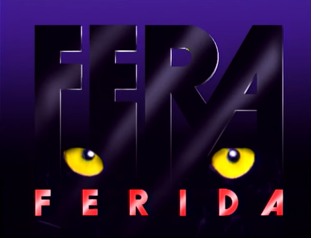 Logotipo da novela Fera Ferida (Reprodução/TV Globo)
