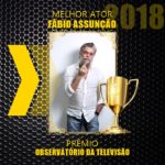 Fábio Assunção ganhou prêmio Observatório da Televisão como Melhor Ator (Montagem: Reprodução)