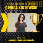 Melhor Repórter no Esporte ganhou prêmio Observatório da Televisão como Melhor Glenda Kozlowski (Montagem: Reprodução)
