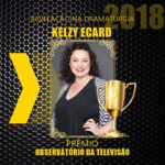 Kelzy Ecard ganhou prêmio Observatório da Televisão como Revelação na Dramaturgia (Montagem: Reprodução)