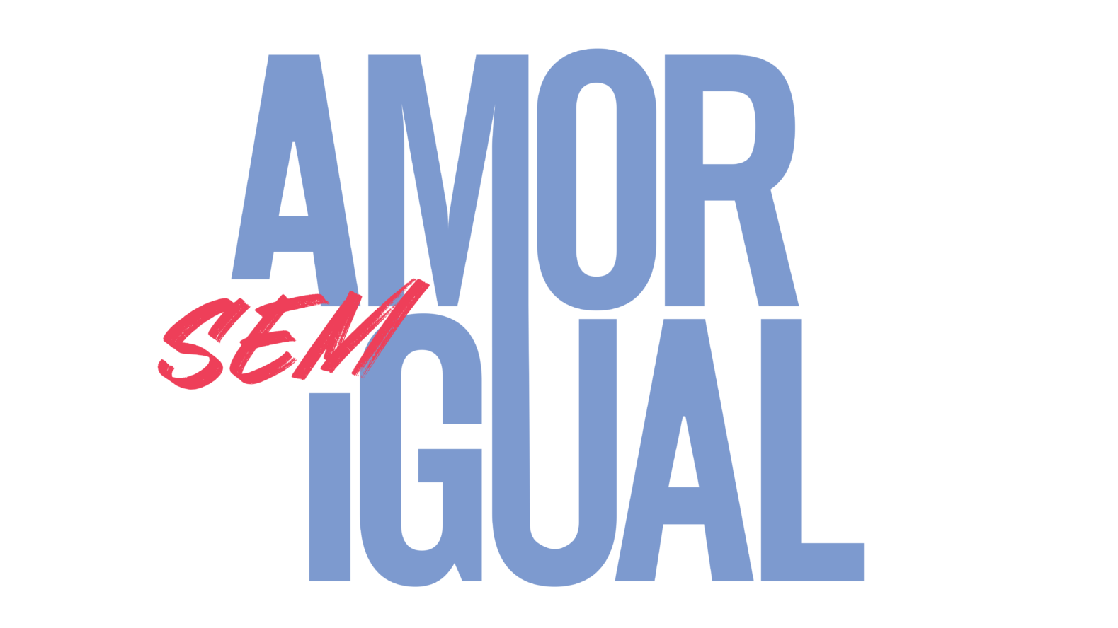 Logo da novela Amor Sem Igual