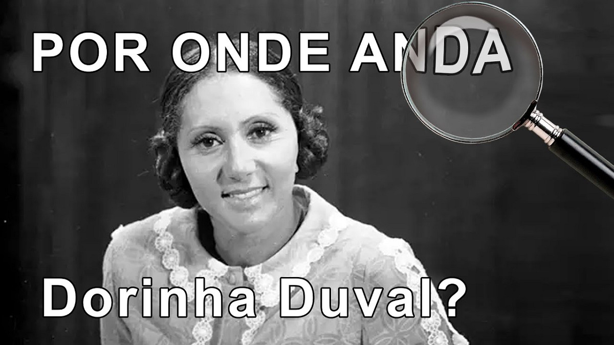 Por Onde Anda a atriz Dorinha Duval?