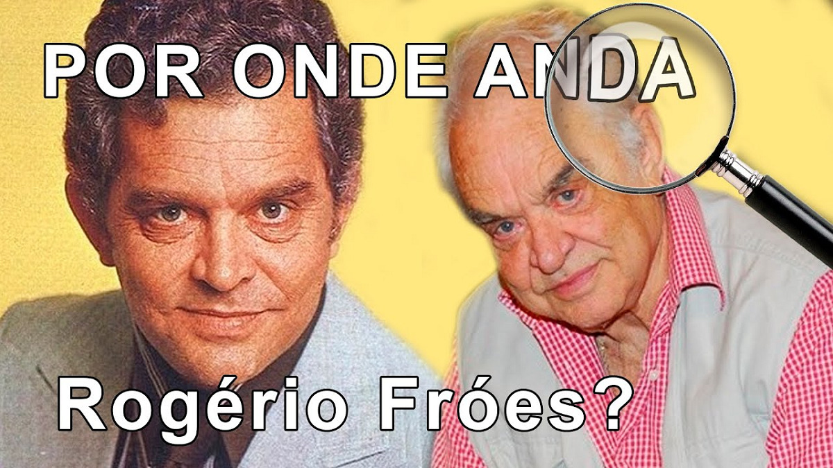 O Por Onde Anda? desta semana fala do ator Rogério Fróes