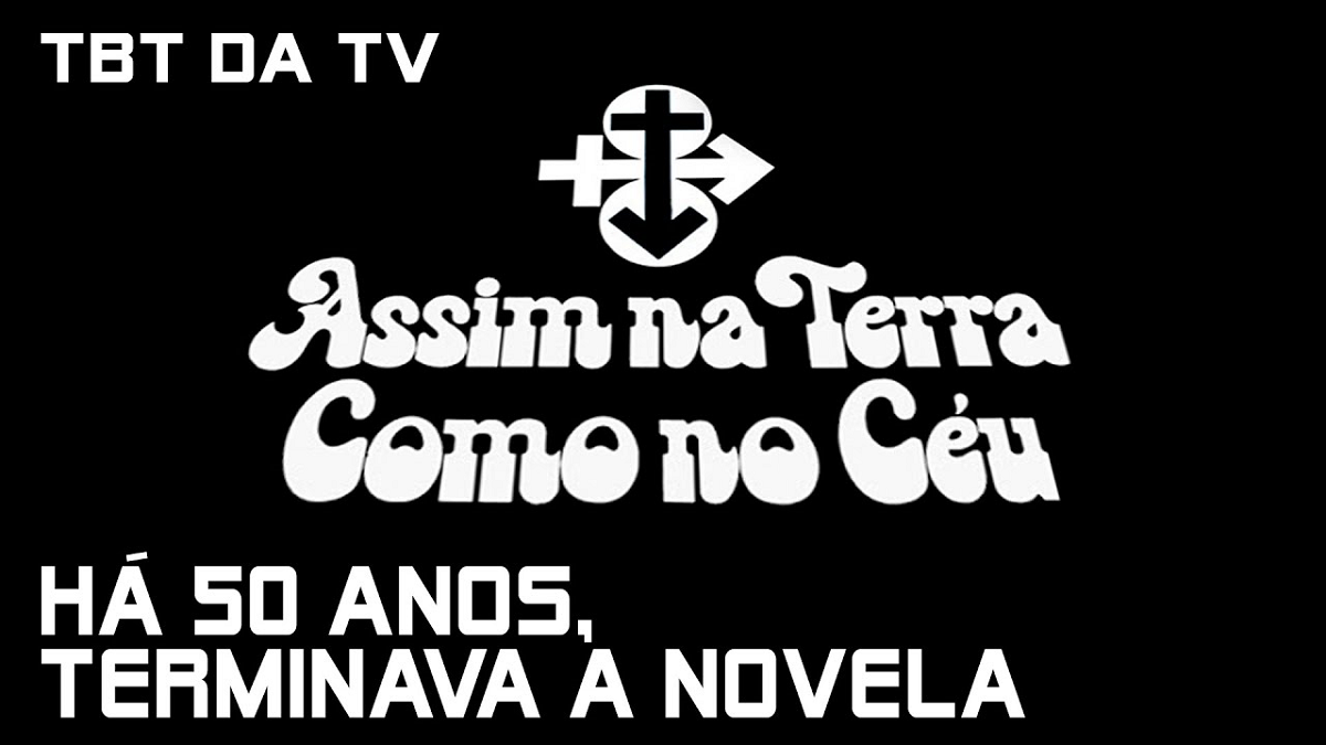 Os 50 anos de Assim na Terra Como no Céu, novela de Dias Gomes, no TBT da TV