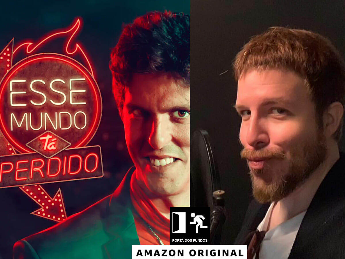 Rafael Infante apresenta e Matheus Porto narra o podcast Esse Mundo Tá Perdido, da Amazon Music, produzido pelo Porta dos Fundos