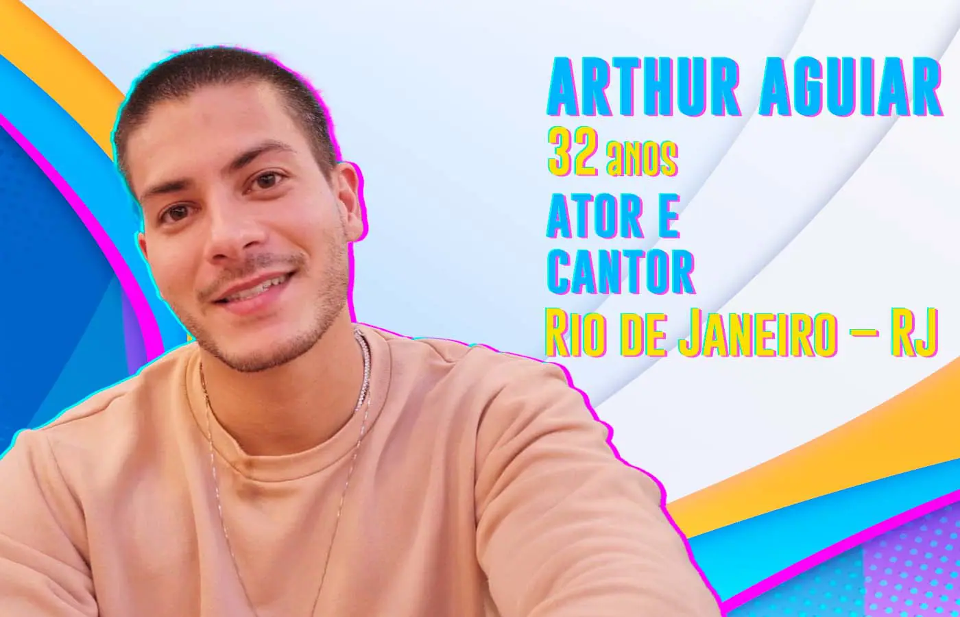 Arthur Aguiar é um dos integrantes do Camarote do BBB 22