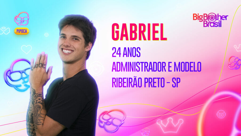 O administrador e modelo Gabriel, da Casa de Vidro/Pipoca do BBB 23
