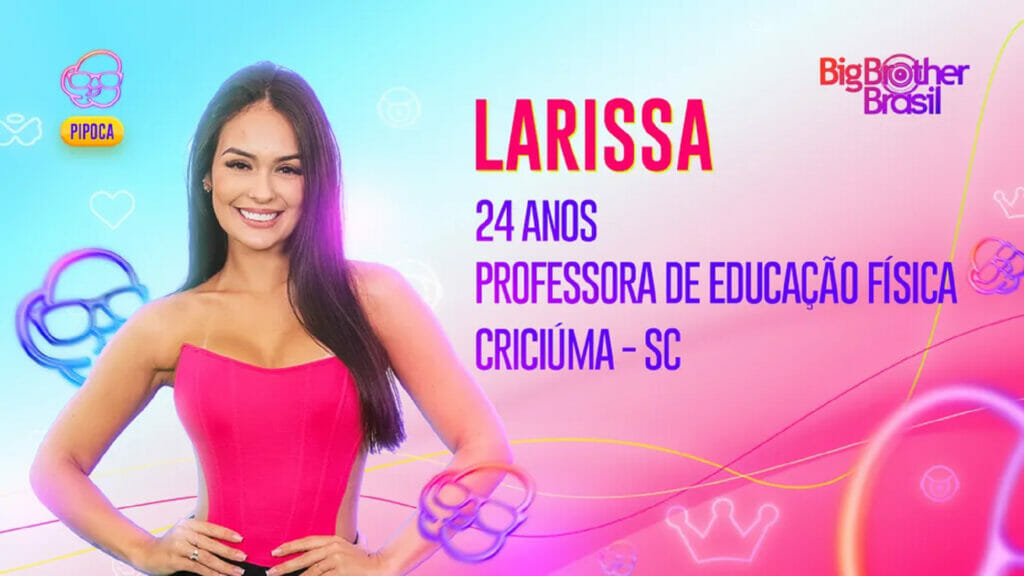 A professora de educação física Larissa, da Pipoca do BBB 23
