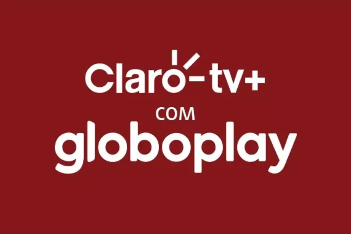 Claro TV+ e Globoplay